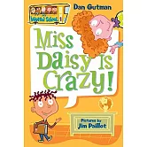 My Weird School #1: Miss Daisy Is Crazy!