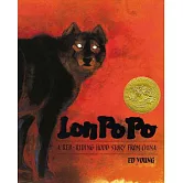 Lon Po Po: A Red-Riding Hood Story from China