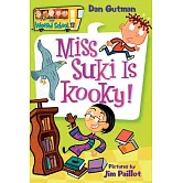 My Weird School #17: Miss Suki Is Kooky!