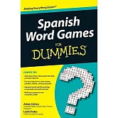 Spanish Word Games for Dummies