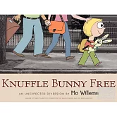 Knuffle Bunny Free: An Unexpected Diversion