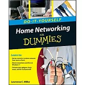Home Networking Do-It-Yourself for Dummies