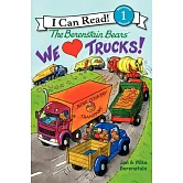 The Berenstain Bears: We Love Trucks! （I Can Read Level 1）