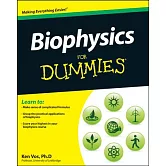 Biophysics for Dummies