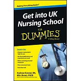 Get into UK Nursing School for Dummies