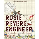 Rosie Revere, Engineer (The Questioneers)