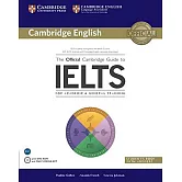 The Official Cambridge Guide to IELTS Student’s Book with DVD-ROM (with Answer Booklet)