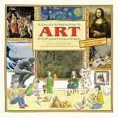 Child’s Introduction to Art: The World’s Greatest Paintings and Sculptures