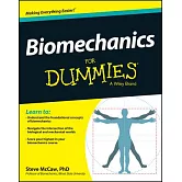 Biomechanics for Dummies