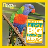 National Geographic Little Kids First Big Book of Birds