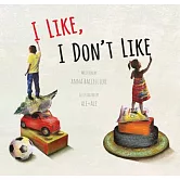 I Like, I Don’t Like
