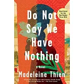 Do Not Say We Have Nothing