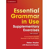 Essential Grammar in Use Supplementary Exercises with Answers