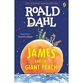 James and the Giant Peach: The Scented Peach Edition