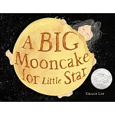 林珮思《小星的大月餅》A Big Mooncake for Little Star
