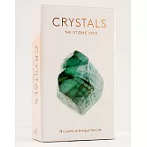 Crystals: The Stone Deck: 78 Crystals to Energize Your Life