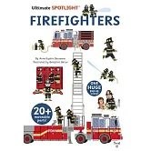 Ultimate Spotlight: Firefighters