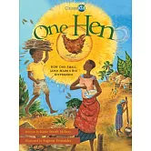 One Hen: How One Small Loan Made a Big Difference