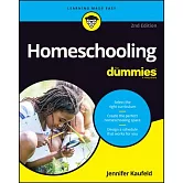 Homeschooling for Dummies, 2nd Edition