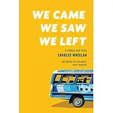 We Came, We Saw, We Left: A Family Gap Year