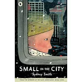 【平裝】城市裡的小訪客 Small in the City