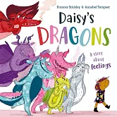 Daisy’s Dragons: A story about feelings