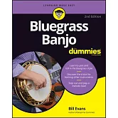Bluegrass Banjo for Dummies: Book + Online Video & Audio Instruction