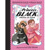 公主出任務 10 The Princess in Black and the Prince in Pink