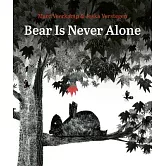 Bear Is Never Alone