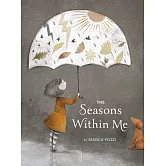 The Seasons Within Me