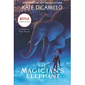 魔術師的大象 The Magician’s Elephant Movie Tie-In