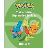 寶可夢訓練家 豐緣地區探索指南 (迷你書) Pokémon: Trainer’s Mini Exploration Guide to Hoenn (Mini Book)