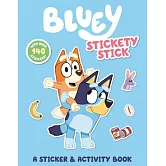 貼紙活動本 (超過140張貼紙) Bluey: Stickety Stick: A Sticker & Activity Book