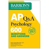 AP Q&A Psychology, Second Edition: 600 Questions and Answers