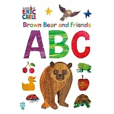 Brown Bear and Friends ABC (World of Eric Carle)
