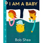 I Am a Baby