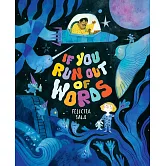 If You Run Out of Words