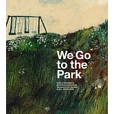 We Go to the Park