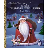 I Am Santa Claus (Disney Tim Burton’s the Nightmare Before Christmas)