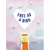 Free as a Bird