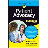 Patient Advocacy for Dummies