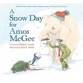 經典繪本《麥基先生請假的那一天》最新作 A Snow Day for Amos McGee