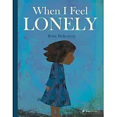 When I Feel Lonely