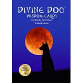 Divinedog Wisdomcards: Includes 63 Full-Color Cards with Guidebook