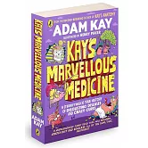 K博士的怪味醫學＆人體歷史 Kay’s Marvellous Medicine: A Gross and Gruesome History of the Human Body