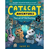 Cat & Cat Adventures漫畫第6集: The Lair of the Owl King: A Graphic Novel (Cat & Cat Adventures, 6)