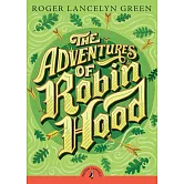羅賓漢冒險記 The Adventures of Robin Hood (Puffin Classics)