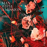 鬼滅之刃 刀匠村篇 OP「絆ノ奇跡」 通常盤 MAN WITH A MISSION × milet