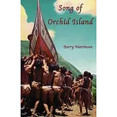 Song of Orchid Island(蘭嶼之歌英文原作)