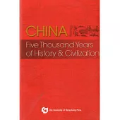 China-Five Thousand Years of History and Culture